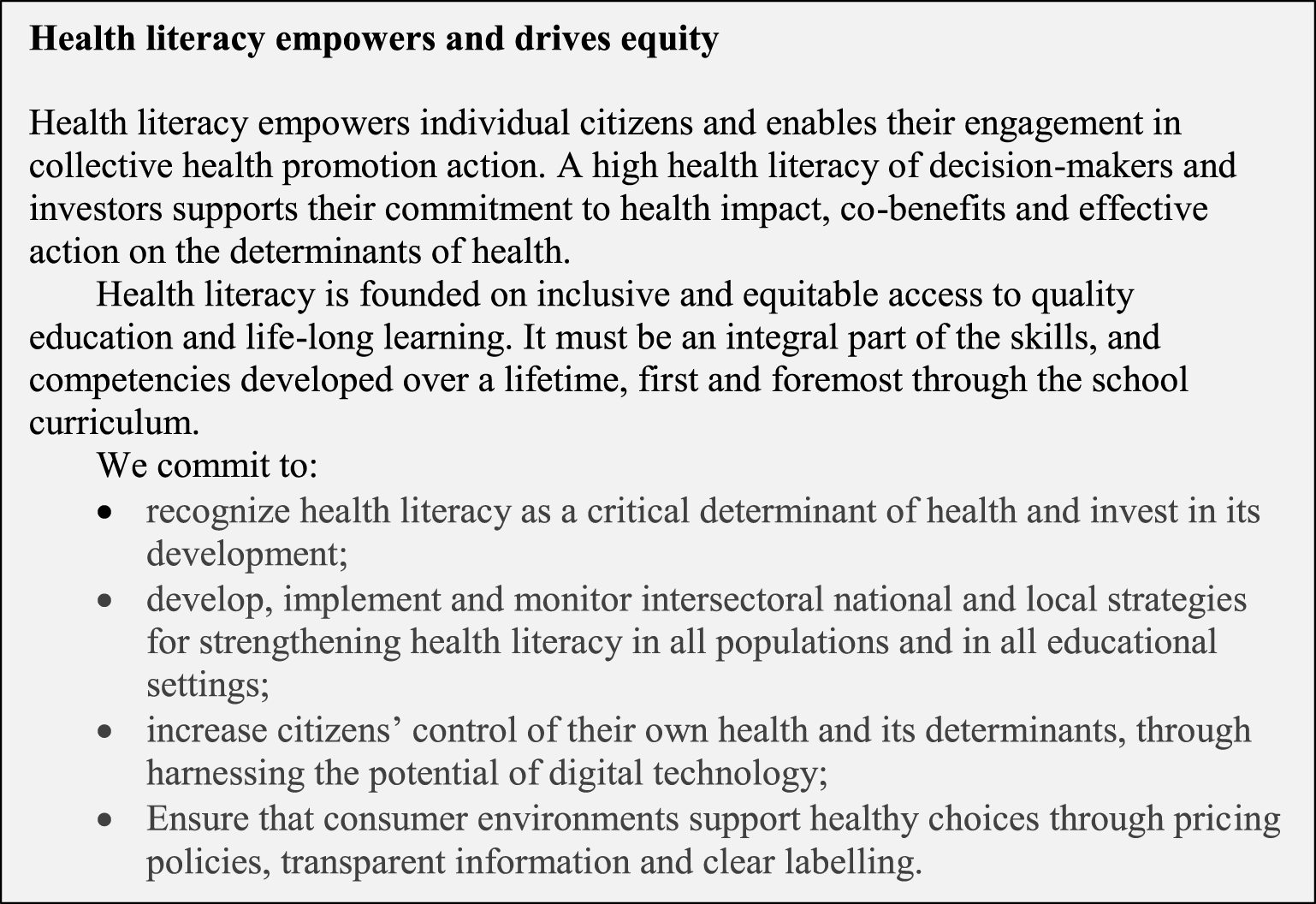 Health literacy focused section of the Shanghai Declaration on promoting health in the 2030 Agenda for Sustainable Development.