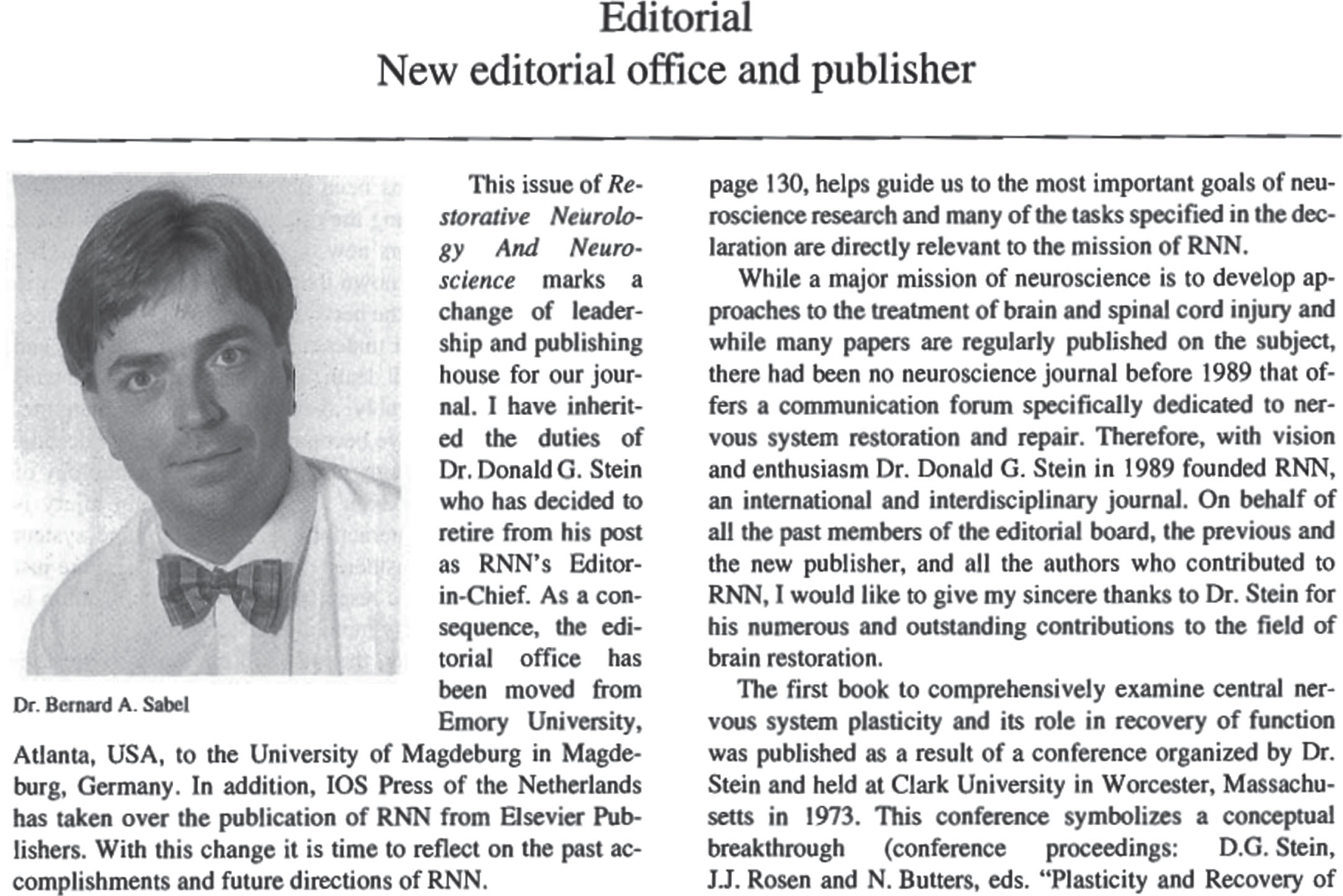 Editorial introducing Bernhard A. Sabel as new editor-in-chief in 1997.